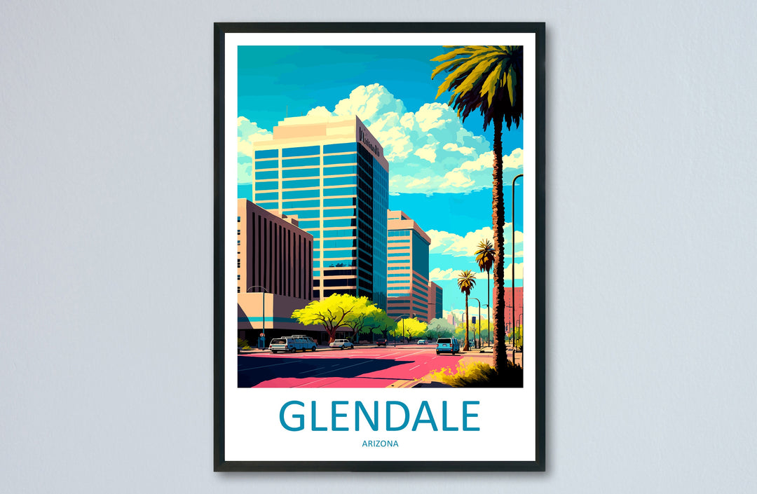 Glendale Travel Print Wall Art Glendale Wall Hanging Home Décor Glendale Gift Art Lovers Arizona Art Lover Gift Arizona Travel Print