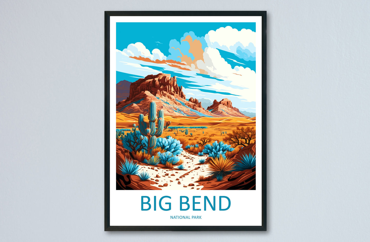 Big Bend National Park Travel Print Wall Art Big Bend National Park Wall Hanging Home Décor Big Bend National Park Gift Art Lovers Park Art