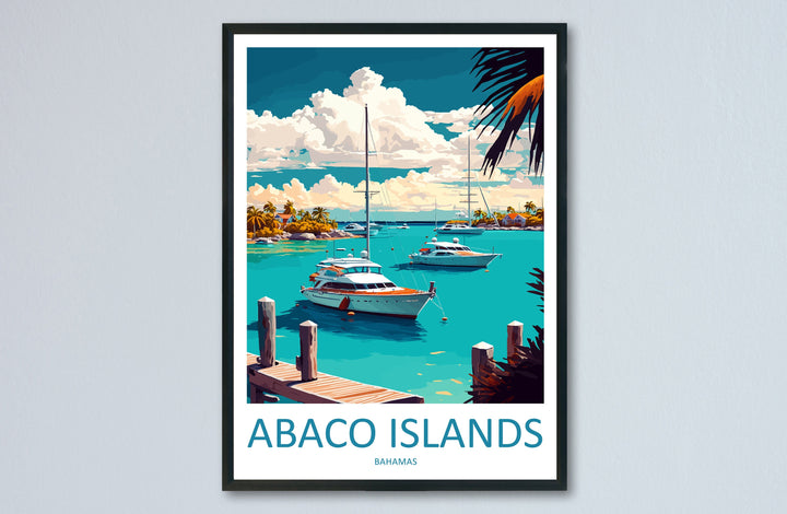 Abaco Islands Travel Print Wall Art Abaco Islands Wall Hanging Home Décor Abaco Islands Gift Art Lovers Wall Art Caribbean Travel Print