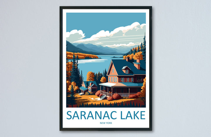 Saranac Lake Travel Print Wall Art Saranac Lake Wall Hanging Home Décor Saranac Lake Gift Art Lovers New York State Art Gift Lover Poster