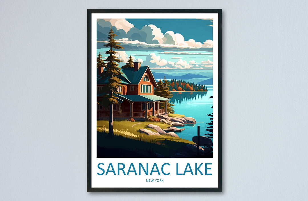 Saranac Lake Travel Print Wall Art Saranac Lake Wall Hanging Home Décor Saranac Lake Gift Art Lovers New York State Art Gift Lover Poster