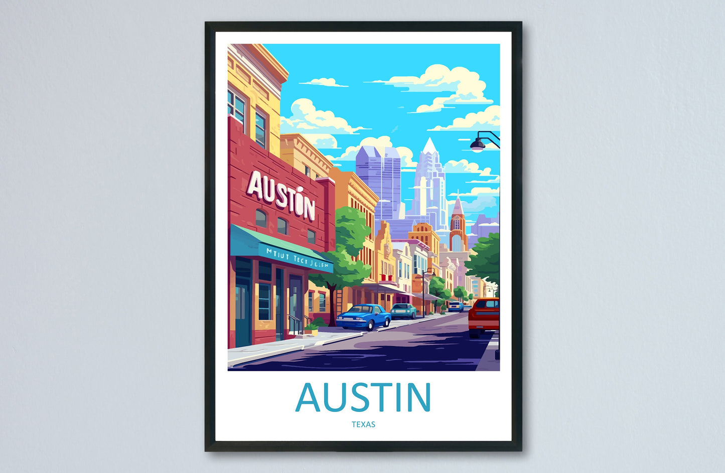 Austin Travel Print Wall Art Austin Wall Hanging Home Décor Austin Gift Art Lovers Texas Art Lover Gift Texas Travel Poster Artwork