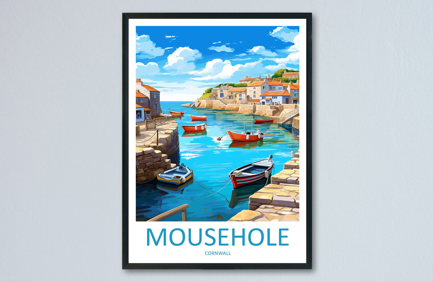 Mousehole Travel Print Wall Art Mousehole Wall Hanging Home Décor Mousehole Gift Art Lovers England Art Lover Gift Mousehole Poster
