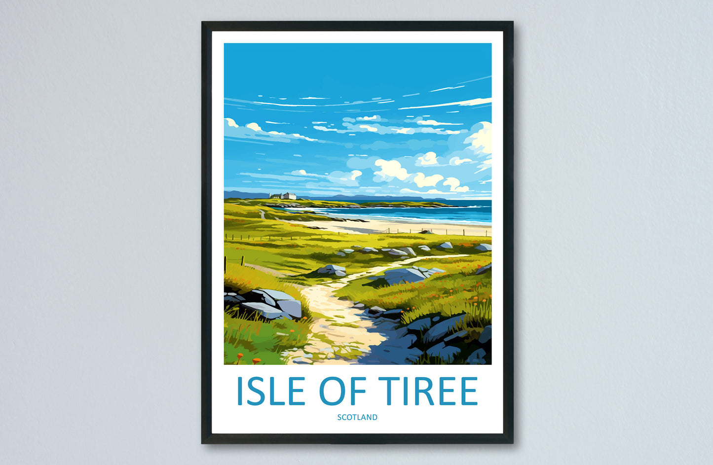 Isle Of Tiree Travel Print Wall Art Isle Of Tiree Wall Hanging Home Décor Isle Of Tiree Gift Art Lovers Scotland Art Lover Gift Isle Poster