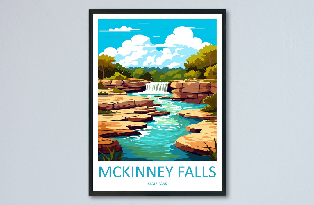Mckinney Falls State Park Travel Print Wall Art Mckinney Falls Wall Hanging Home Décor Mckinney Falls Gift Art Lovers Texas Art Lover