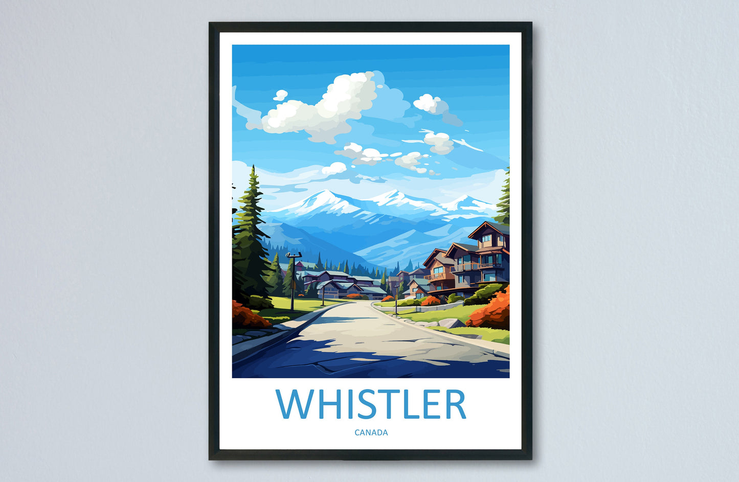 Whistler Travel Print Wall Art Whistler Wall Hanging Home Décor Whistler Gift Art Lovers Canada Art Lover Gift Whistler Gift