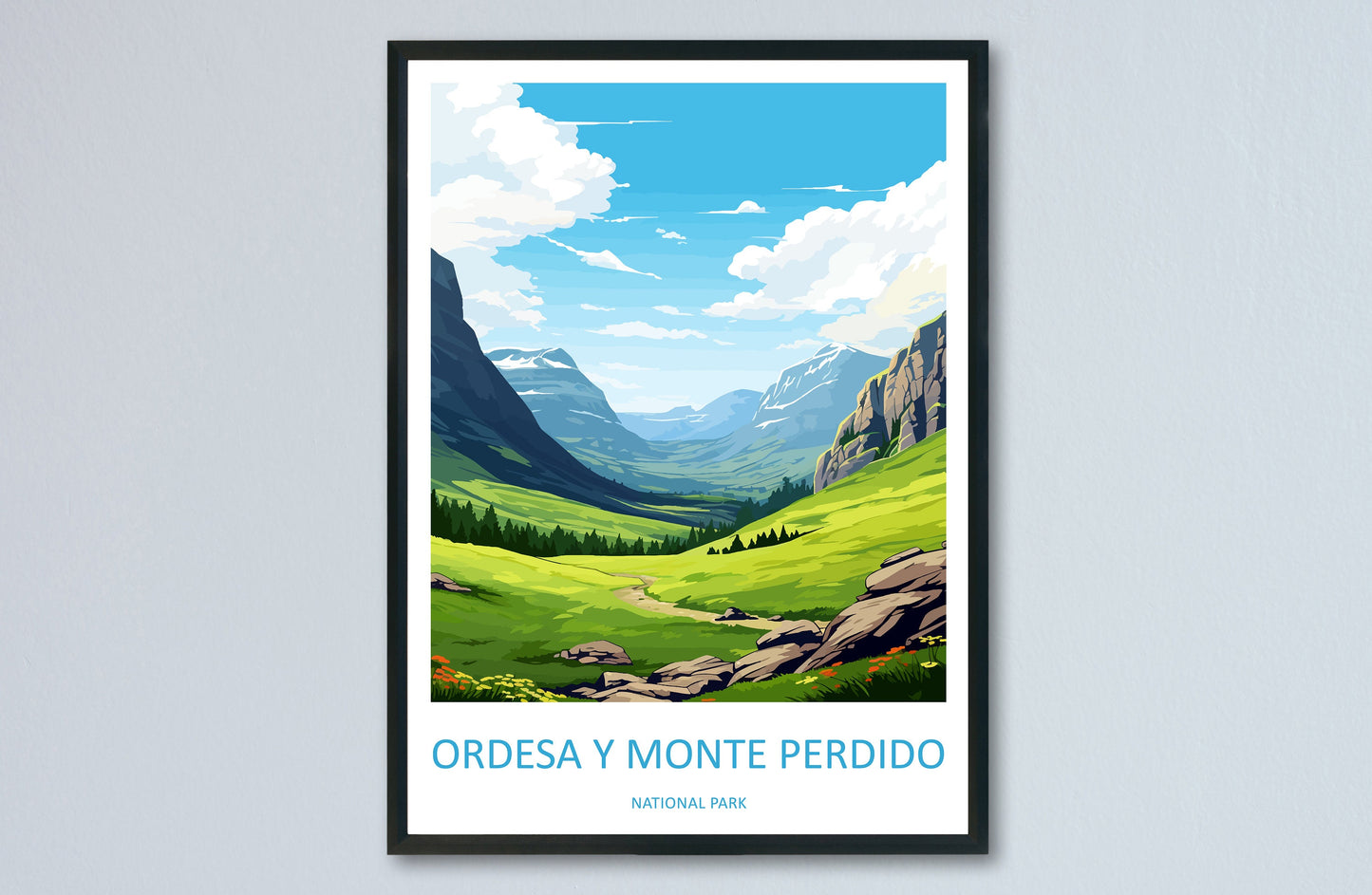 Ordesa Y Monte Perdido National Park Travel Print Wall Art Ordesa Y Monte Perdido Wall Hanging Home Décor Ordesa Y Monte Perdido Gift Art