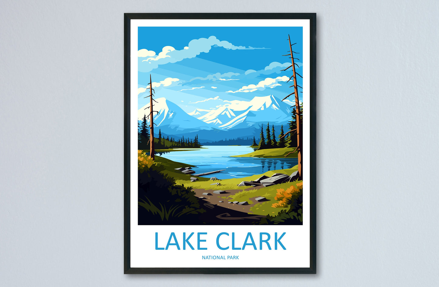 Lake Clark National Park Travel Print Wall Art Lake Clark Wall Hanging Home Décor Lake Clark Gift Art Lovers Alaska Art Lover Gift Lake