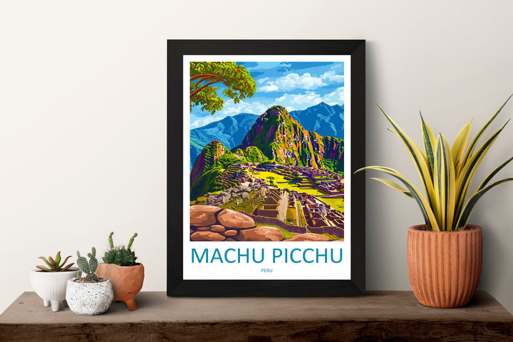 Machu Picchu Travel Print Wall Art Machu Picchu Wall Hanging Home Décor Machu Picchu Gift Art Lovers Peru Art Lover Gift Peru