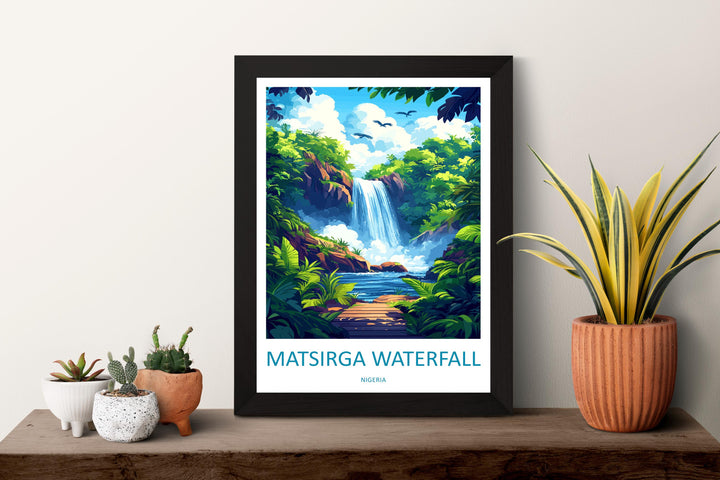 Matsirga Waterfalls Travel Print Matsirga Wall Decor Nigeria Matsirga Art Matsirga Wall Art Africa Poster Gift Matsirga Nigeria Africa Print