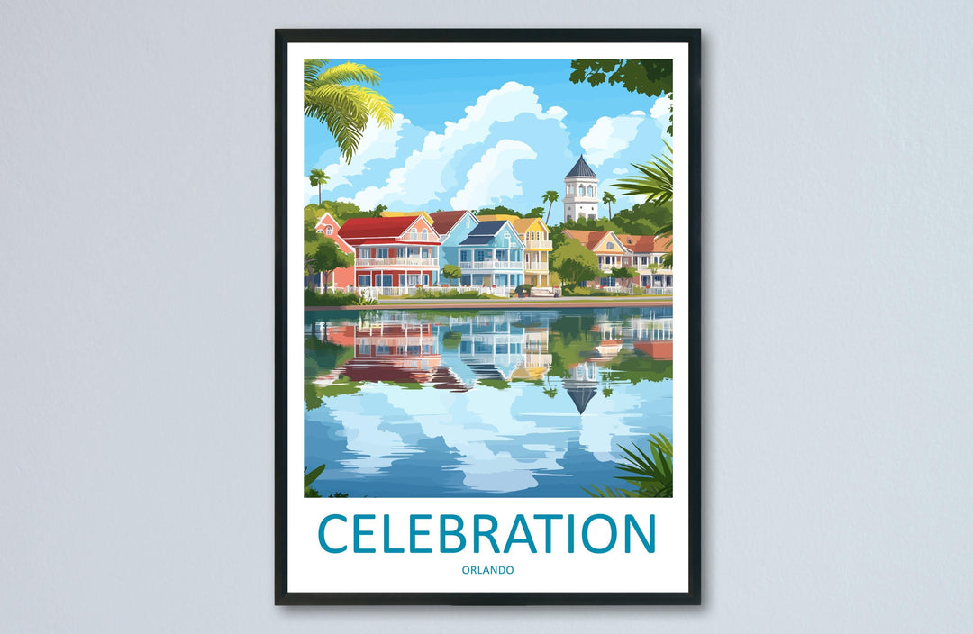 Celebration Orlando Travel Print Celebration Wall Decor Florida Celebration Art Celebration Wall Art Florida Poster Gift Celebration Poster