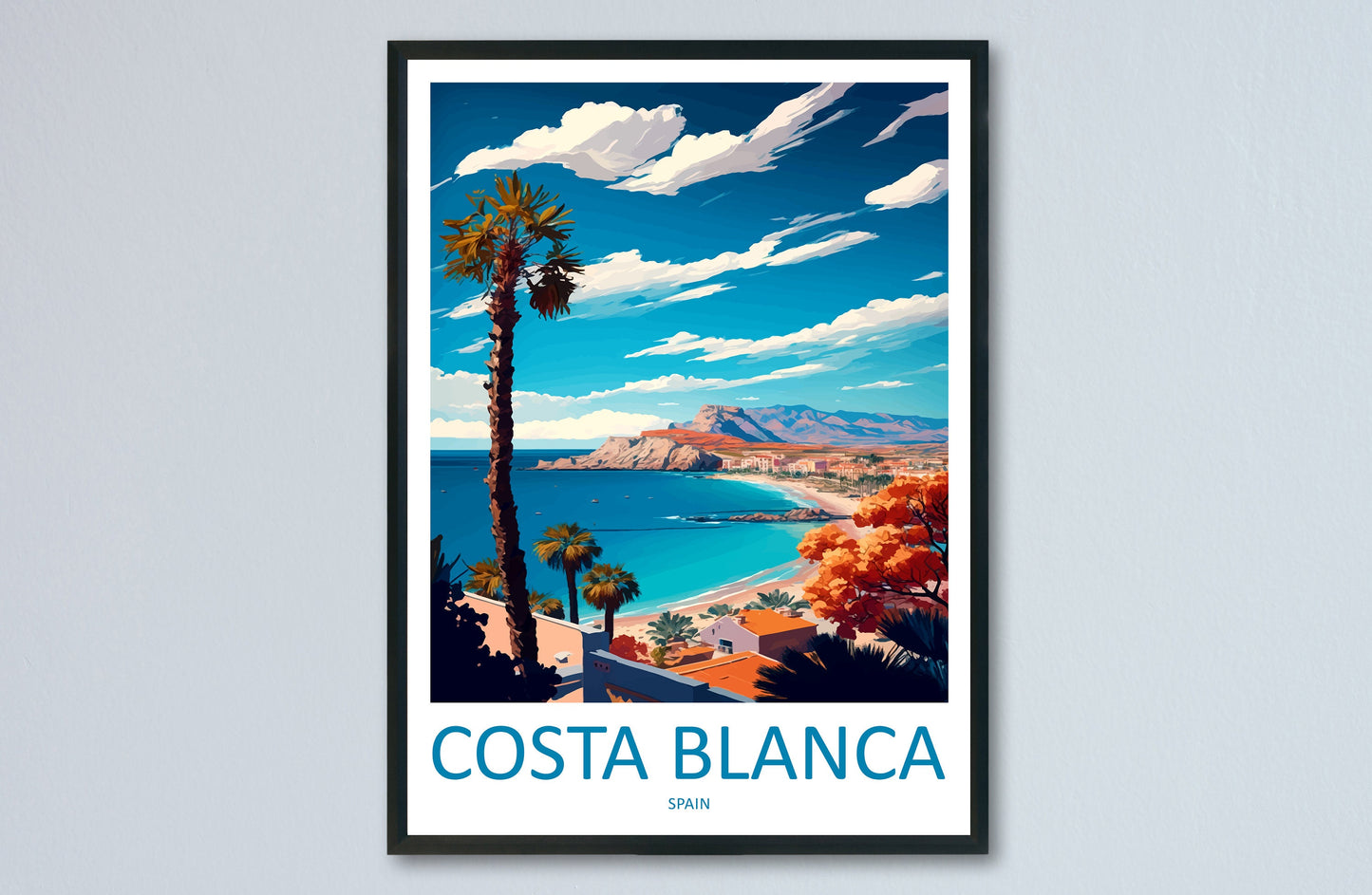 Costa Blanca Travel Print Wall Art Costa Blanca Wall Hanging Home Décor Costa Blanca Gift Art Lovers Spain Art Lover Gift Costa Blanca Print
