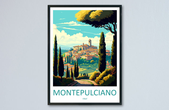 Montepulciano Travel Print Wall Art Montepulciano Wall Hanging Home Décor Montepulciano Gift Art Lovers Italy Art Lover Gift Montepulciano