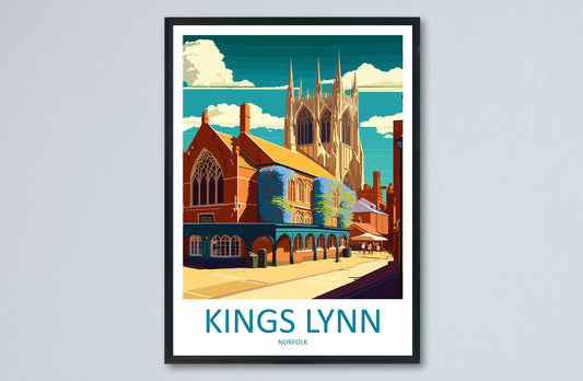 Kings Lynn Travel Print Wall Art Kings Lynn Wall Hanging Home Décor Kings Lynn Gift Art Lovers England Art Lover Gift Kings Lynn Art