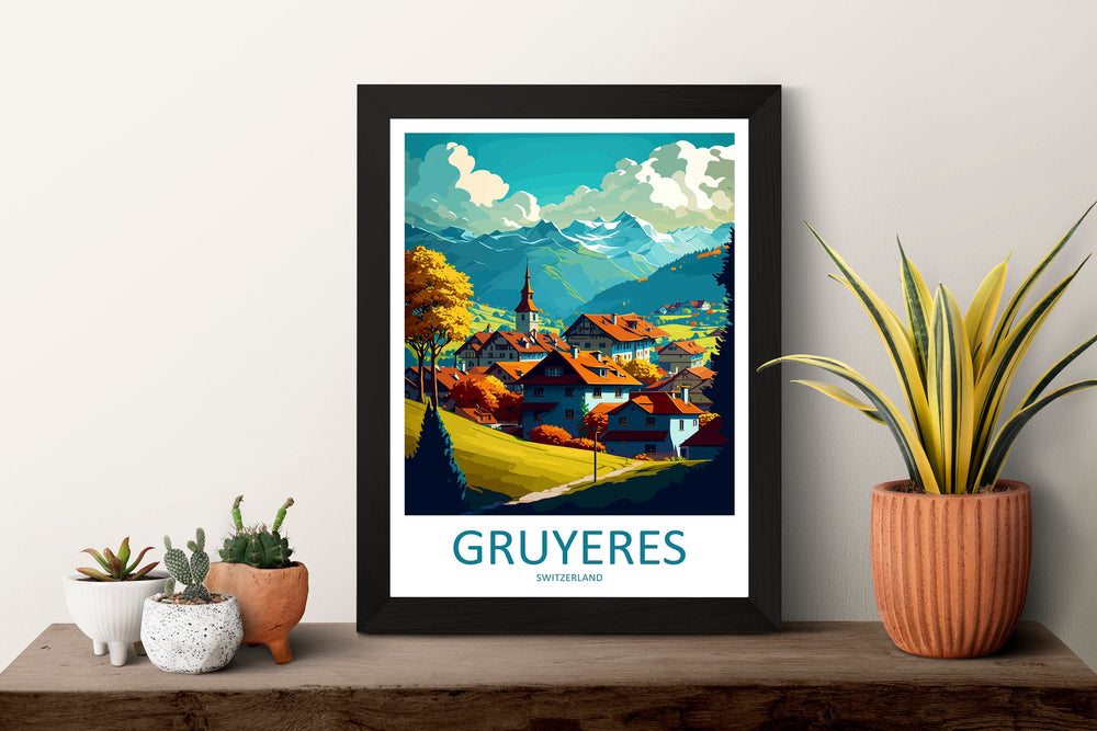 Gruyeres Travel Print Wall Art Gruyeres Wall Hanging Home Décor Gruyeres Gift Art Lovers Switzerland Art Lover Gift Gruyeres Travel Art
