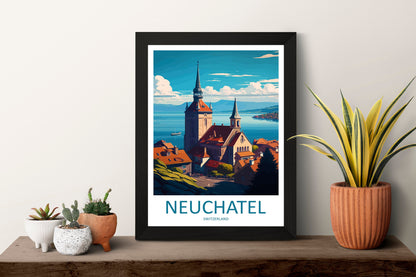 Neuchatal Travel Print Wall Art Neuchatal Wall Hanging Home Décor Neuchatal Gift Art Lovers Switzerland Art Lover Gift Neuchatal Art