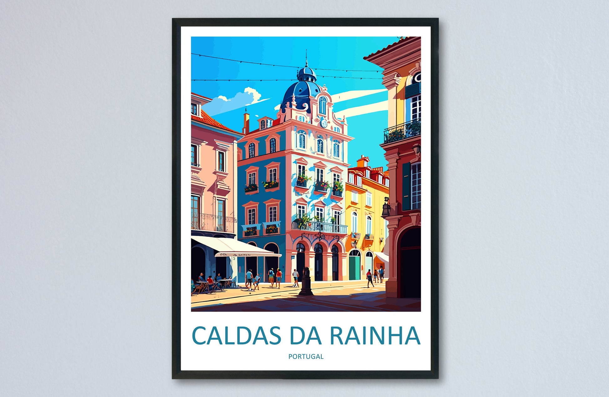 Caldas Da Rainha Travel Print Wall Art Caldas Da Rainha Wall Hanging Home Décor Caldas Da Rainha Gift Art Lovers Portugal Art Lover Gift Art