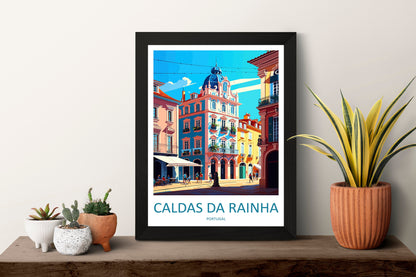 Caldas Da Rainha Travel Print Wall Art Caldas Da Rainha Wall Hanging Home Décor Caldas Da Rainha Gift Art Lovers Portugal Art Lover Gift Art