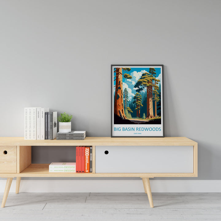 Big Basin Redwoods State Park Travel Print Wall Art Big Basin Redwoods Wall Hanging Home Décor Big Basin Redwoods Gift Art Lovers California