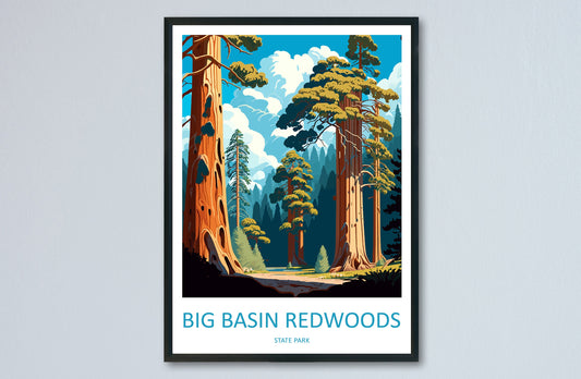 Big Basin Redwoods State Park Travel Print Wall Art Big Basin Redwoods Wall Hanging Home Décor Big Basin Redwoods Gift Art Lovers California