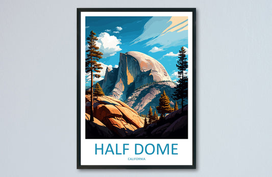 Half Dome Yosemite Travel Print Wall Art Half Dome Wall Hanging Home Décor Half Dome Gift Art Lovers California Art Lover Gift Print