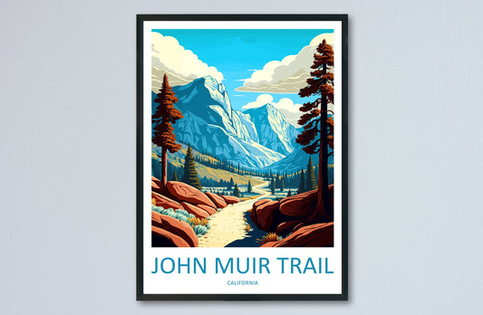 John Muir Trail Travel Print Wall Art John Muir Trail Wall Hanging Home Décor John Muir Gift Art Lovers California Art Lover Gift Print