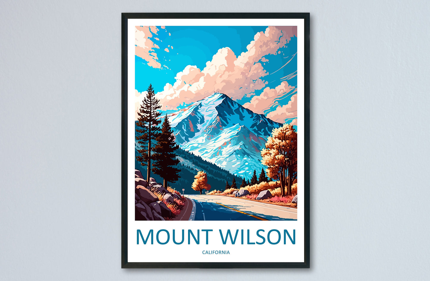 Mount Wilson Travel Print Wall Art Mount Wilson Wall Hanging Home Décor Mount Wilson Gift Art Lovers California Art Lover Gift