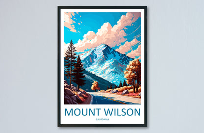 Mount Wilson Travel Print Wall Art Mount Wilson Wall Hanging Home Décor Mount Wilson Gift Art Lovers California Art Lover Gift