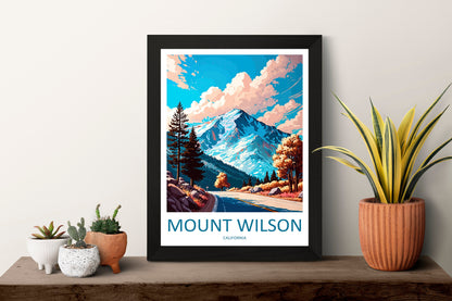 Mount Wilson Travel Print Wall Art Mount Wilson Wall Hanging Home Décor Mount Wilson Gift Art Lovers California Art Lover Gift