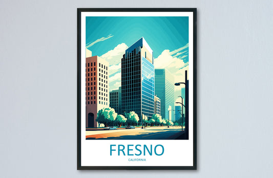 Fresno Travel Print Wall Art Fresno Wall Hanging Home Décor Fresno Gift Art Lovers California Art Poster Fresno Cali City Art Poster