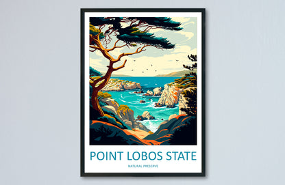 Point Lobos State Natural Reserve Travel Print Wall Art Point Lobos Wall Hanging Home Décor Point Lobos Gift Art Lovers California Art Print