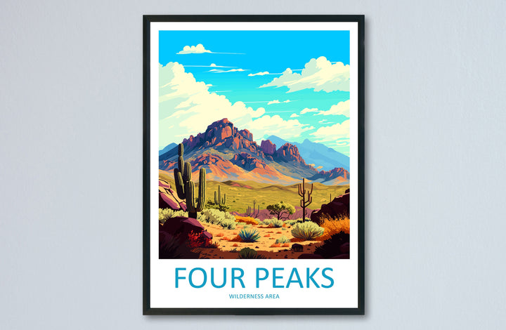 Four Peaks Wilderness Area Travel Print Wall Art Four Peaks Wall Hanging Home Décor Four Peaks Gift Art Lovers Arizona Art Lover Arizona