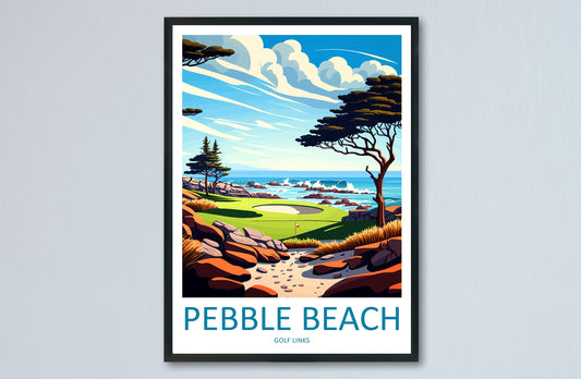 Pebble Beach Golf Links Travel Print Wall Art Pebble Beach Golf Links Wall Hanging Home Décor Pebble Beach Golf Links Gift Art Lovers