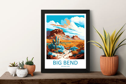 Big Bend National Park Travel Print Wall Art Big Bend National Park Wall Hanging Home Décor Big Bend National Park Gift Art Lovers Park Art