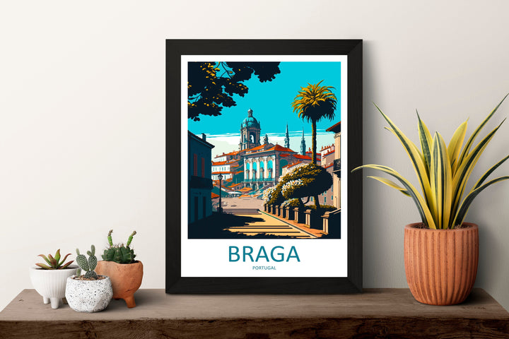 Braga Travel Print Wall Art Braga Wall Hanging Home Décor Braga Gift Art Lovers Portugal Art Lover Gift Braga Wall Décor Print