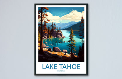 Lake Tahoe Travel Print Wall Art Lake Tahoe Wall Hanging Home Décor Lake Tahoe Gift Art Lovers California Art Lover Gift Lake Tahoe Decor