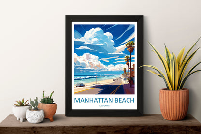 Manhattan Beach Travel Print Wall Art Manhattan Beach Wall Hanging Home Décor Manhattan Beach Gift Art Lovers California Art Lover Gift
