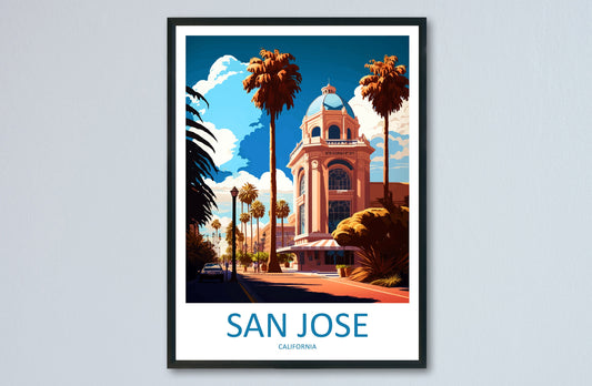 San Jose Travel Print Wall Art San Jose Wall Hanging Home Décor San Jose Gift Art Lovers California Art Poster San Jose Wall Poster Travel