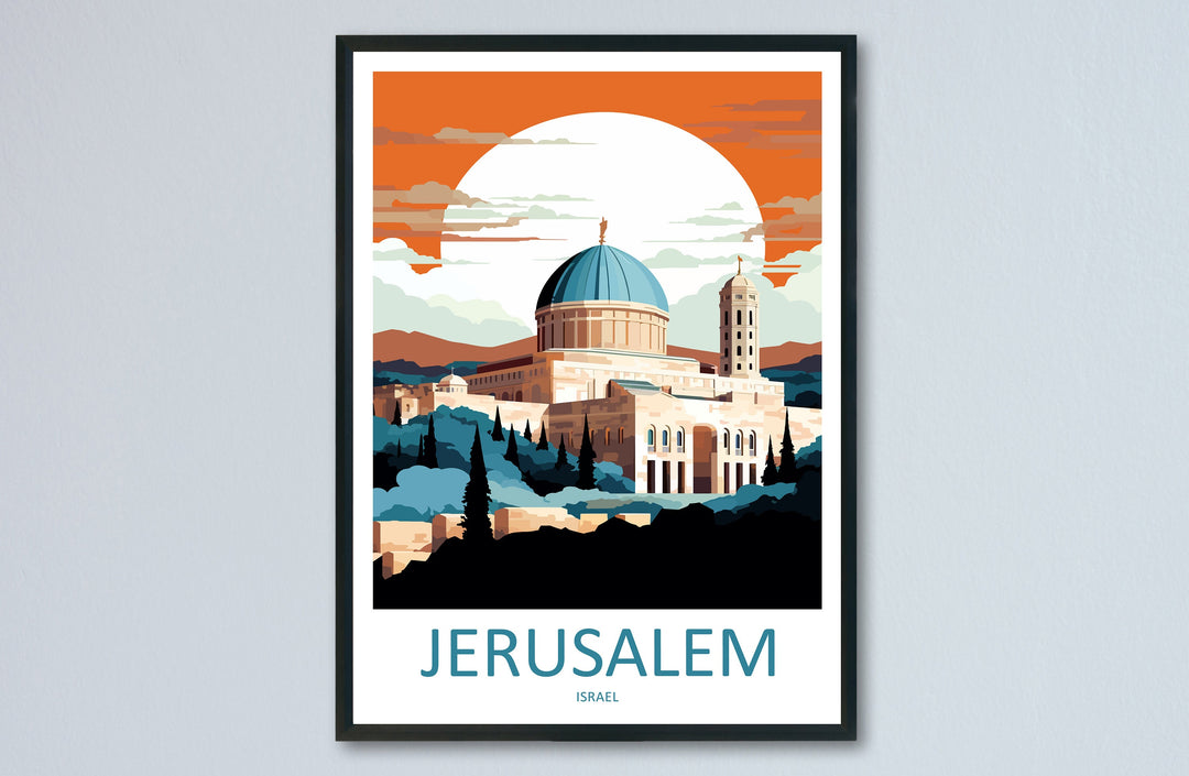 Jerusalem Travel Print Wall Art Jerusalem Wall Hanging Home Décor Jerusalem Gift Art Lovers Israel Art Lover Gift Jerusalem Travel Poster