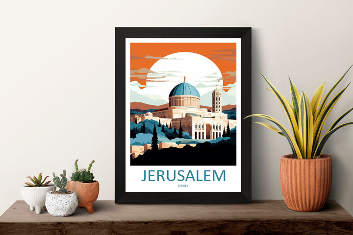 Jerusalem Travel Print Wall Art Jerusalem Wall Hanging Home Décor Jerusalem Gift Art Lovers Israel Art Lover Gift Jerusalem Travel Poster