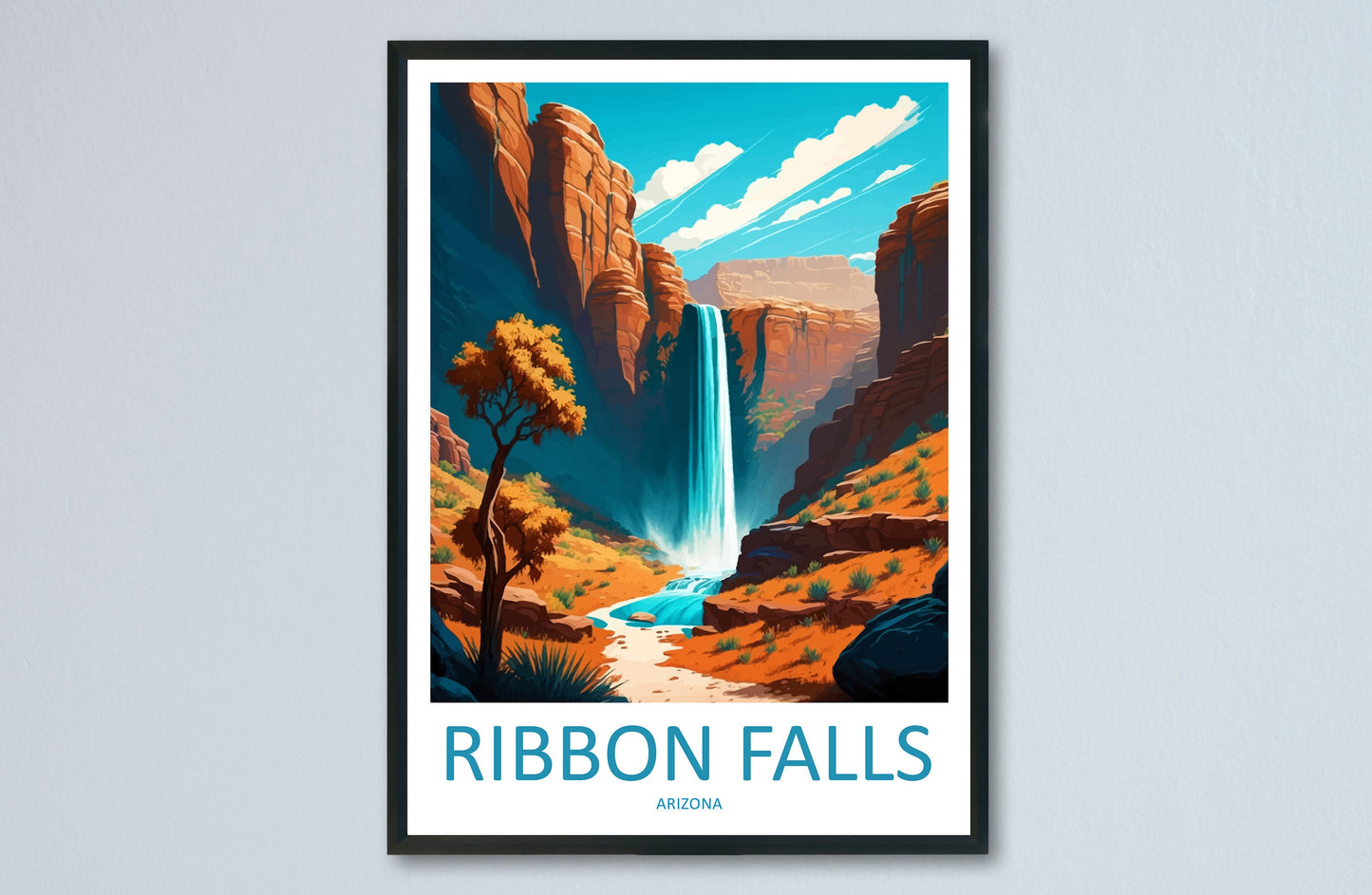 Ribbon Falls Travel Print Wall Art Ribbon Falls Wall Hanging Home Décor Gift Art Lovers Arizona Art Lover Gift Arizona Travel Poster