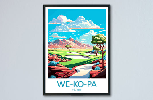 We Ko Pa Golf Club Travel Print Wall Art We Ko Pa Golf Club Wall Hanging Home Décor We Ko Pa Golf Club Gift Art Lovers Arizona Art