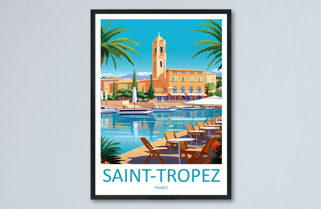 Saint-Tropez Print Saint-Tropez Home Decor Cityscape Art Print Saint-Tropez Wall Art Travel Enthusiast Gift Wall Hanging Saint-Tropez France