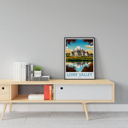 Loire Valley Travel Print Wall Art Loire Valley Wall Hanging Home Décor Loire Valley Gift Art Lovers France Art Lover Gift Loire Valley Art