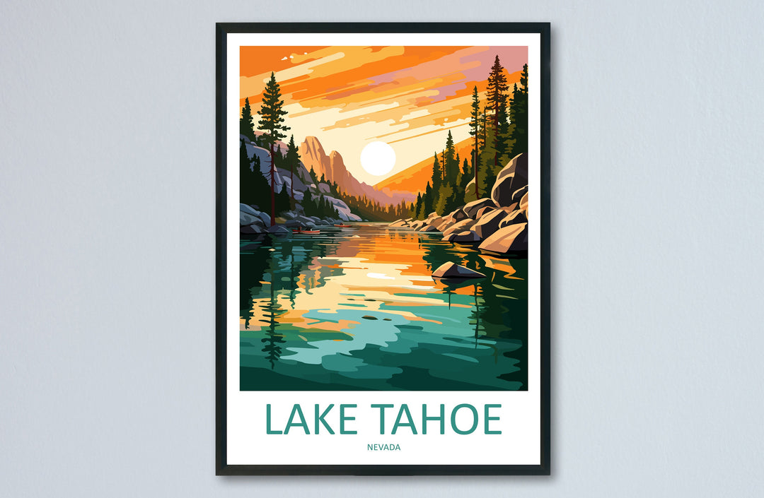 Lake Tahoe Travel Print Wall Art Lake Tahoe Wall Hanging Home Décor Lake Tahoe Gift Art Lovers Nevada Art Lover Gift Lake Tahoe Decor