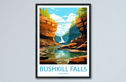 Bushkill Falls Travel Print Wall Art Bushkill Falls Wall Hanging Home Décor Bushkill Falls Gift Art Lovers Pennsylvania Art