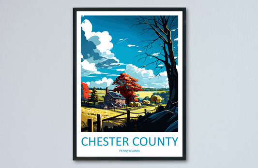 Chester County Travel Print Wall Art Chester County Wall Hanging Home Décor Chester County Gift Art Lovers Pennsylvania Art Lover Travel Art