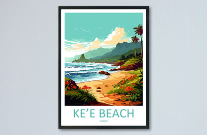 Ke'e Beach Travel Print Wall Art Ke'e Beach Wall Hanging Home Décor Ke'e Beach Gift Art Lovers Hawaii Art Lover Gift Print Artwork