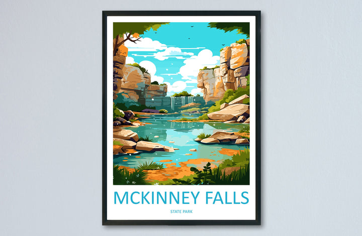 Mckinney Falls State Park Travel Print Wall Art Mckinney Falls Wall Hanging Home Décor Mckinney Falls Gift Art Lovers Texas Art Lover