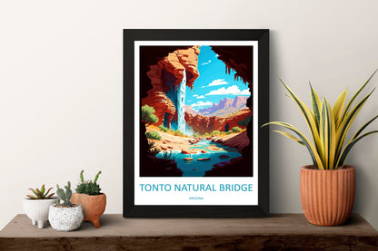 Tonto Natural Bridge Travel Print Wall Art Tonto Natural Bridge Wall Hanging Home Décor Tonto Natural Bridge Gift Art Lovers Arizona Art